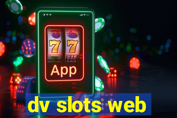 dv slots web